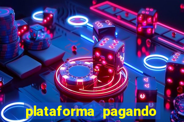 plataforma pagando no cadastro slots